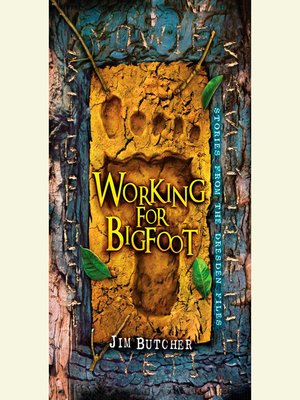 cover image of Working for Bigfoot